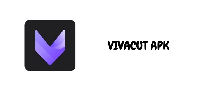 vivacut apk