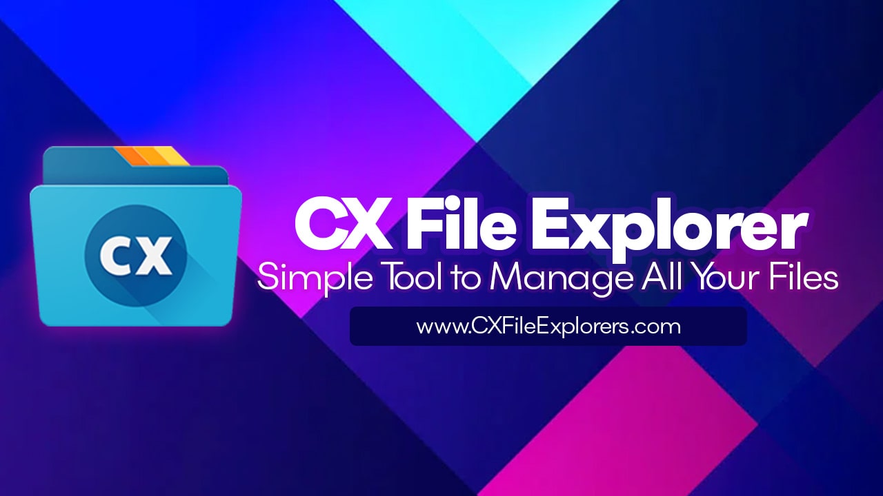 cx file explorer
